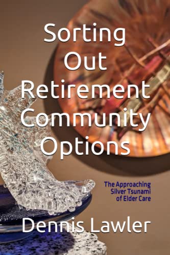 Sorting Out Retirement Community Options book cover